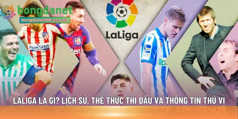 Laliga là gì